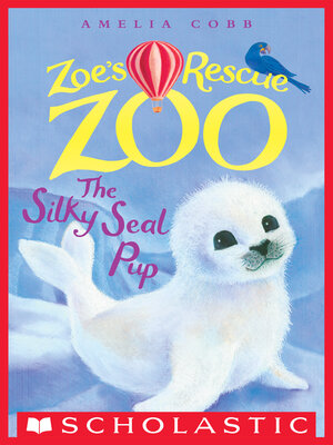 cover image of The Silky Seal Pup